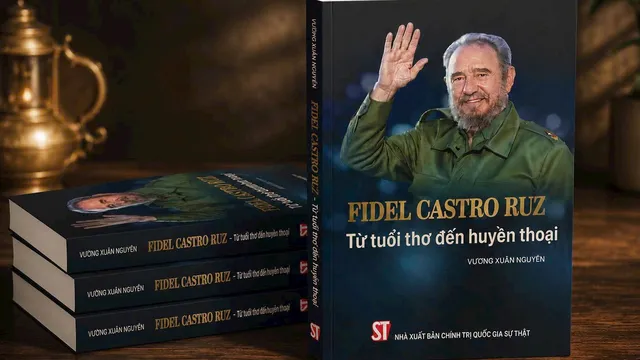 Ra mắt cuốn sách “Fidel Castro Ruz: Từ tuổi thơ đến huyền thoại”